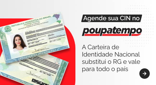 Agende sua CIN no Poupatempo SP.GOV.BR. A Carteira de Identidade Nacional substitui o RG e vale para todo o país.