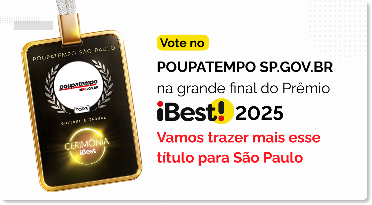 Convite para votar no Poupatempo SP.GOV.BR na final do Prêmio iBest 2025, mostrando a medalha de finalista ao lado da frase 'Vamos trazer mais esse título para São Paulo'