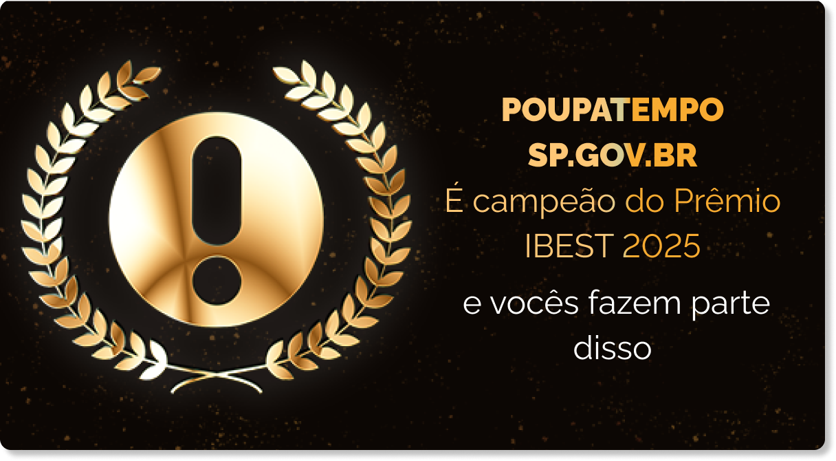 POUPATEMPO é campeão do Prêmio IBEST 2025.